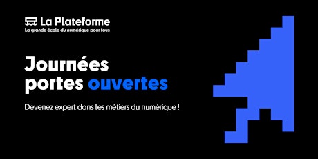 Journées Portes Ouvertes [La Plateforme_ Cannes]