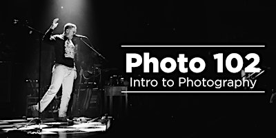 Photo 102 - Intro To Photography primary image