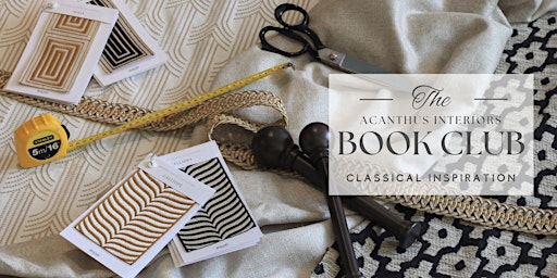 Acanthus Interiors Book Club - Classical Inspiration primary image