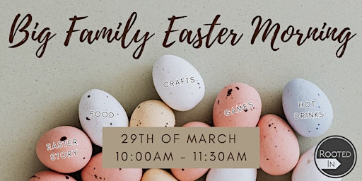 Primaire afbeelding van BIG EASTER FAMILY MORNING