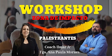 Imagem principal do evento WORKSHOP  ZONA DE IMPACTO