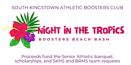 Night in the Tropics, a Boosters Beach Bash