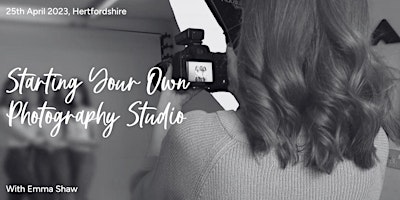 Immagine principale di Starting Your Own Photography Studio 