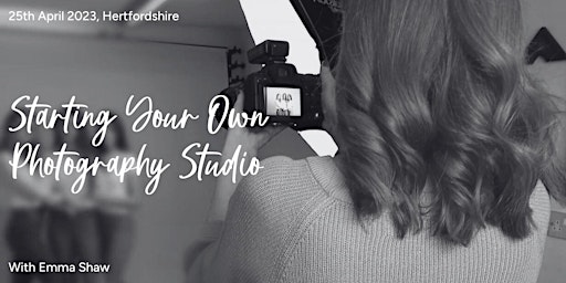 Primaire afbeelding van Starting Your Own Photography Studio