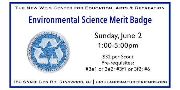 Environmental Science Merit Badge!