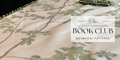 Imagem principal do evento Acanthus Interiors Book Club - Botanical patterns