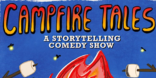 Imagem principal de Campfire Tales: A Storytelling Comedy Show
