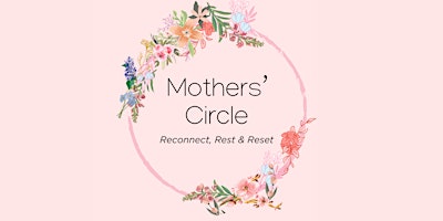 Mothers' Circle Dublin May primary image