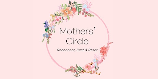 Mothers' Circle Dublin May primary image