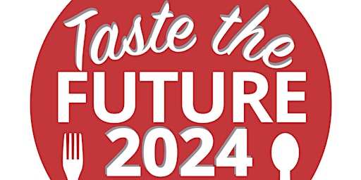Hauptbild für Taste the Future 2024