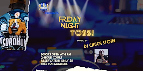 Friday Night Toss with DJ Chuck Stone at N.E.S. Cornhole Lounge primary image