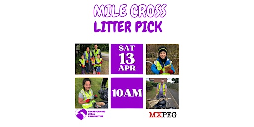 Mile Cross Litter Pick - Saturday 13th April @ 10am primary image