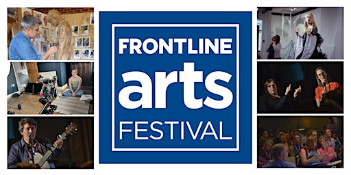 Primaire afbeelding van FRONTLINE Arts Festival - Legacy Event (#FAF2024)