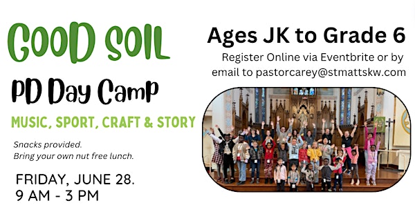 Growing in Good Soil! PD Day Camp