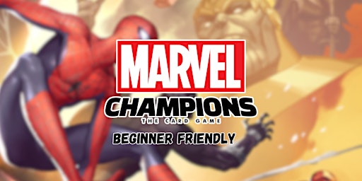 Imagem principal do evento Marvel Champions  Event (Beginner Friendly)