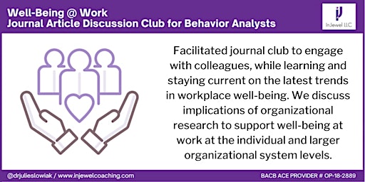 Well-Being @ Work Journal Club for Behavior Analysts (April 2024) primary image