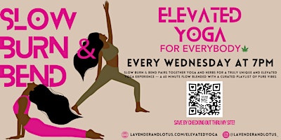 Hauptbild für Slow Burn & Bend: Elevated Yoga for Everybody