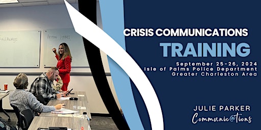Break Your News: Crisis Communications for Public Safety Supervisors & PIOs primary image