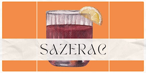 Hauptbild für Mixing It Up with BeerStyles: Sazerac