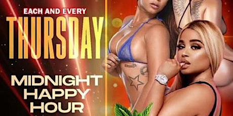 Midnight Happy Hour Thursdays