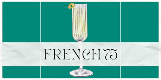 Imagem principal de Mixing It Up with BeerStyles: French 75