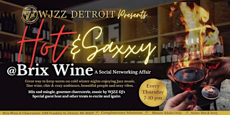 Hot & Saxxy A Social Networking Event