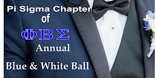 Image principale de Pi Sigma Chapter of Phi Beta Sigma Annual Blue & White Ball