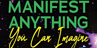 Manifest Anything You Can Imagine Book Launch primary image