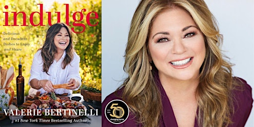 Imagem principal do evento Valerie Bertinelli Indulge: Delicious and Decadent Dishes