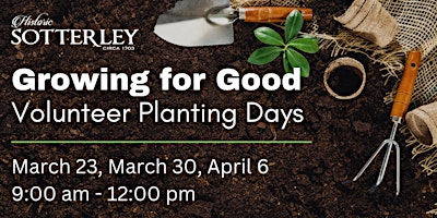 Imagen principal de Growing For Good - Volunteer Planting Day!