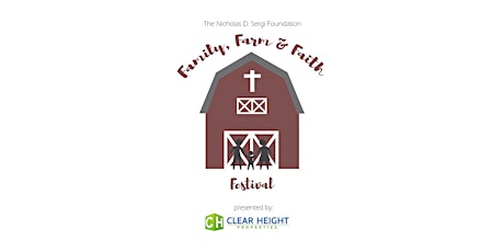 The Nicholas D. Sergi Foundation "Family, Farm & Faith Festival" primary image