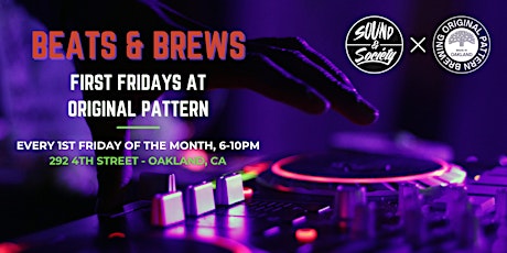 Beats and Brews: First Fridays @ Original Pattern Brewing Co. primary image