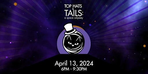 Hauptbild für Top Hats and Tails: A Space Odyssey