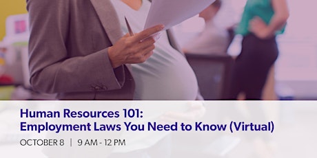 Human Resources 101: Employment Laws You Need to Know (Virtual)