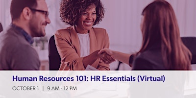 Human Resources 101: HR Essentials (Virtual)