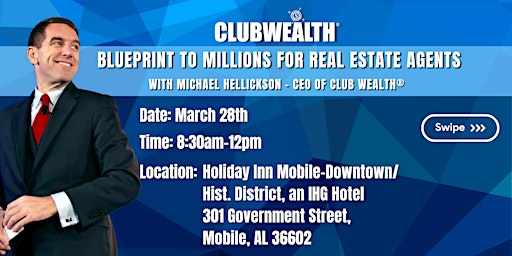 Imagem principal do evento Blueprint to Millions for Real Estate Agents | Mobile, AL