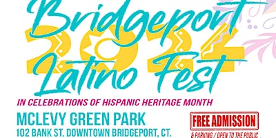 Primaire afbeelding van 2nd Annual Bridgeport Latino [Pop-Up] Fest 2024