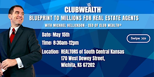 Imagem principal do evento Blueprint to Millions for Real Estate Agents | Wichita, KS