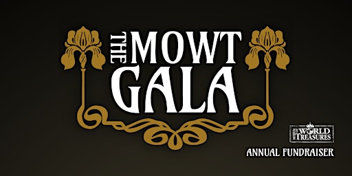 Image principale de The MOWT Gala Annual Fundraiser