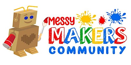 Messy Maker No School STEAM Day - 4/16