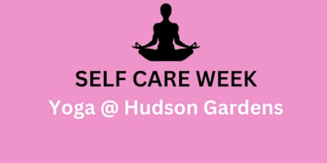 Yoga at Hudson Gardens