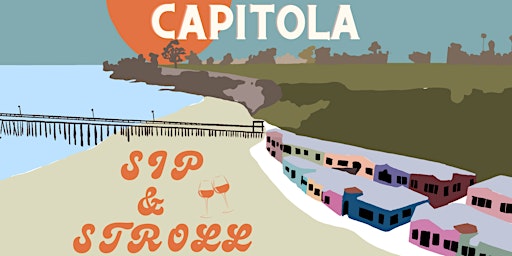 Hauptbild für Capitola Village Sip and Stroll