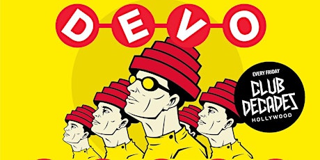 Devo Night 4/12 @ Club Decades primary image