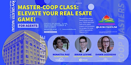 MASTER-COOP CLASS:ELEVATE YOUR REAL ESTATE GAME.