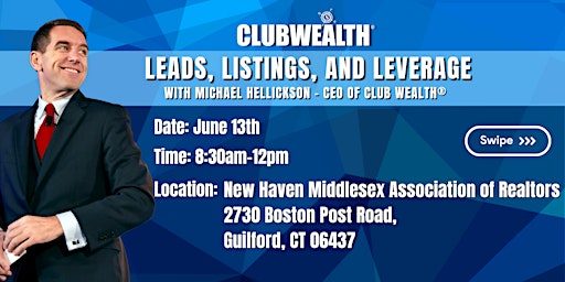 Imagem principal do evento Leads, Listings and Leverage | Guilford, CT