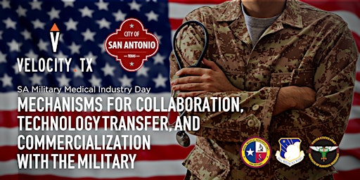 Hauptbild für Collaboration, Tech Transfer, & Commercialization with the Military