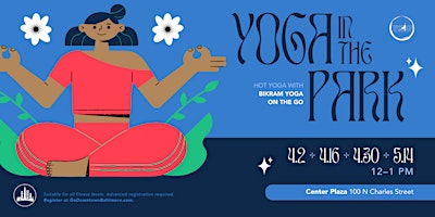 Imagem principal do evento Yoga in the Park with Bikram Yoga on the Go