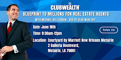 Imagem principal do evento Blueprint to Millions for Real Estate Agents | Metairie, LA