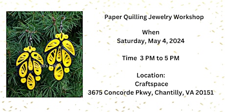 Paper Quilling Jewelry Workshop