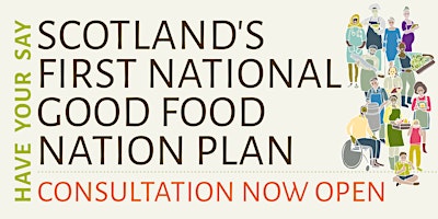 National Good Food Nation Plan: Consultation Workshop 4 (ONLINE) primary image